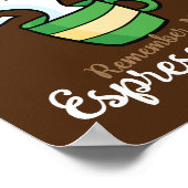 Espressoの日に自分を覚えるカスタマイズ可能 ポスター (角)