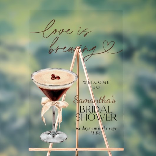 Espresso Martini愛はブライダルシャワーの兆候を醸造している アクリルサイン (ニュートラル)