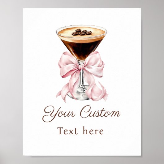Espresso Martini Pink Coquette Bow Custom Sign ポスター (正面)