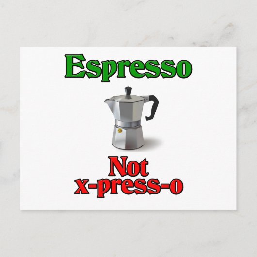 Espresso Not X-Press-O ポストカード (正面)