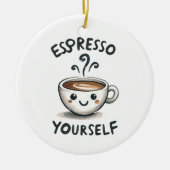 Espresso Yourselfコーヒー セラミックオーナメント (正面)