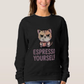 Espresso Yourself スウェットシャツ (正面)