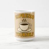Espresso Yourself – Fun Coffee Lover Graphic Tee コーヒーマグカップ (中央)