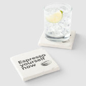 Espresso Yourself Now Bean付きコーヒー引用文 ストーンコースター (横)