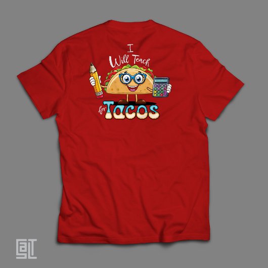 Essential I will Teach for Tacos Math Teacher Fema Tシャツ