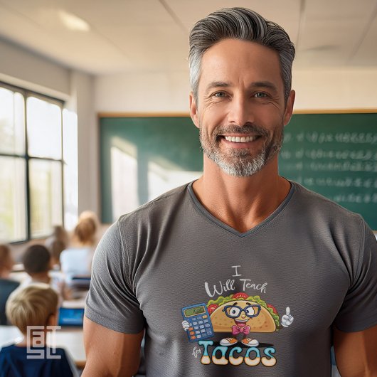 Essential I will Teach for Tacos Math Teacher Male Tシャツ