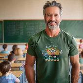 Essential I will Teach for Tacos Math Teacher Male Tシャツ