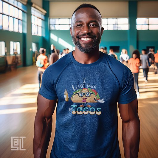 Essential I will Teach for Tacos  Teacher Male Tシャツ