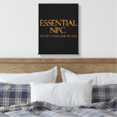 Essential NPCがRPGを奪ったり殺したりしなおもしろいい キャンバスプリント (インサイチュ (寝室))