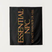 Essential NPCがRPGを奪ったり殺したりしなおもしろいい タペストリー (正面)