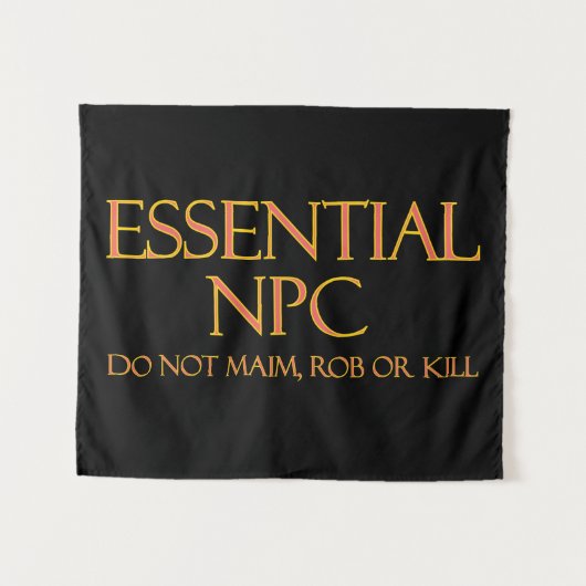 Essential NPCがRPGを奪ったり殺したりしなおもしろいい タペストリー (正面(横))