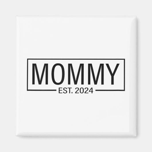 Est 2024すぐにママになる2024妊娠アナウンセム マグネット (正面)