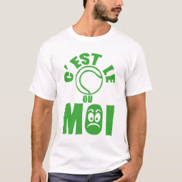 est tennis ou moi expression femme 1 tシャツ