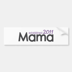 Established 2011年ママ バンパーステッカー