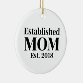 Established Mom Est. 2018 Minimalist Gift Design セラミックオーナメント (右)