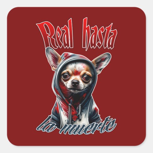 Estampa Hip Hop - Real Hasta La Muerte - Adesivo スクエアシール (正面)