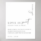 Estelle Modern Minimal Love Is Sweet Favors Sign ポスター (正面)