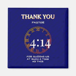 ESTHER 4:14牧師の感謝ありがとう マグネット