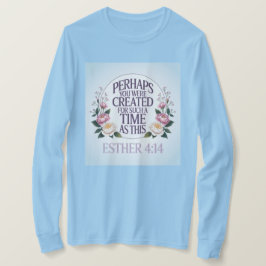Esther 4:14 Light Blue T-Shirt Tシャツ