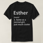 ESTHER Definition Personalized Name Funny Birthday Tシャツ (デザイン正面)