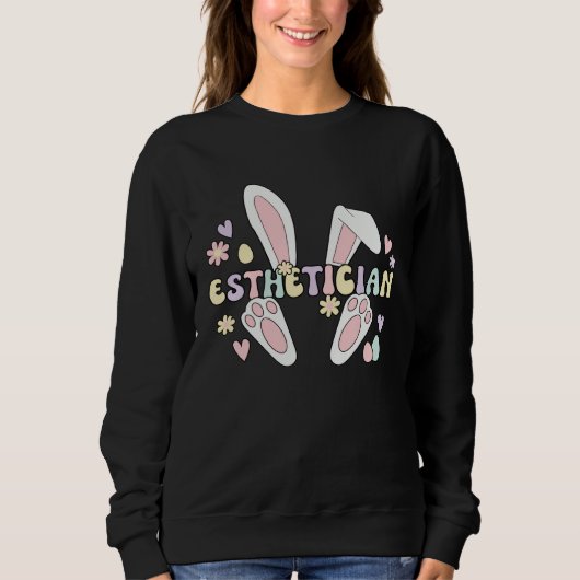 Esthetician Easter Bunny Esthetics Easter Day スウェットシャツ (正面)