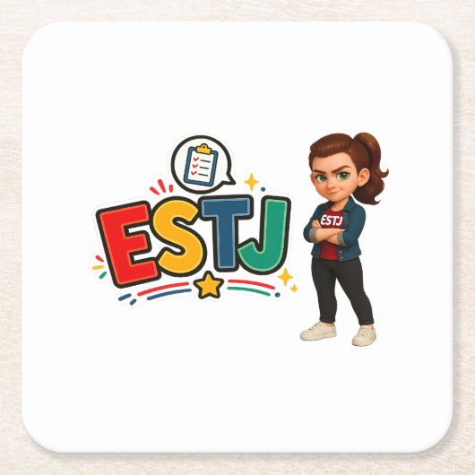 ESTJ — A Líder Organizadora スクエアペーパーコースター (正面)
