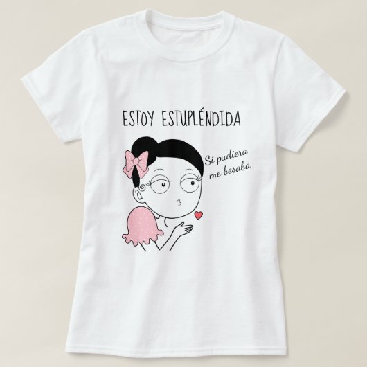 Estoy estupléndida tシャツ (デザイン正面)