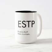 ESTP Triple shot Mug Gift ツートーンマグカップ (正面右)