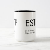 ESTP Triple shot Mug Gift ツートーンマグカップ (中央)