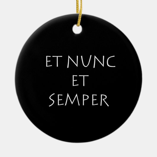Et nunc et semper セラミックオーナメント (正面)