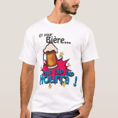 et pour bierre hip hourra alcool humour expression tシャツ (正面)