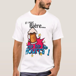 et pour bierre hip hourra alcool humour expression tシャツ