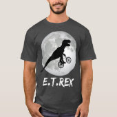 ET Rex Funny Dinosaur  TRex on Bike over the Tシャツ (正面)
