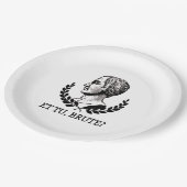 Et Tu, Brute? Shakespeare's Julius Caesar Quote V ペーパープレート (アングル)