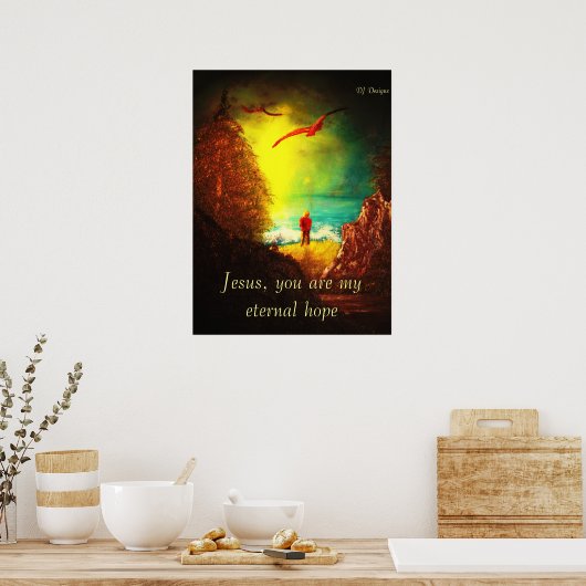 Eternal Hope Print ポスター (キッチン)