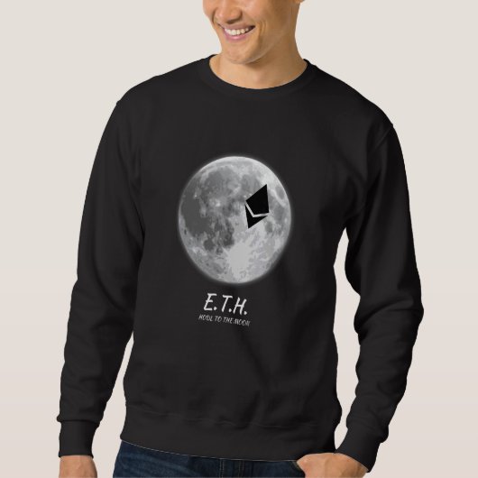 Ethは月の暗号に スウェットシャツ (正面)