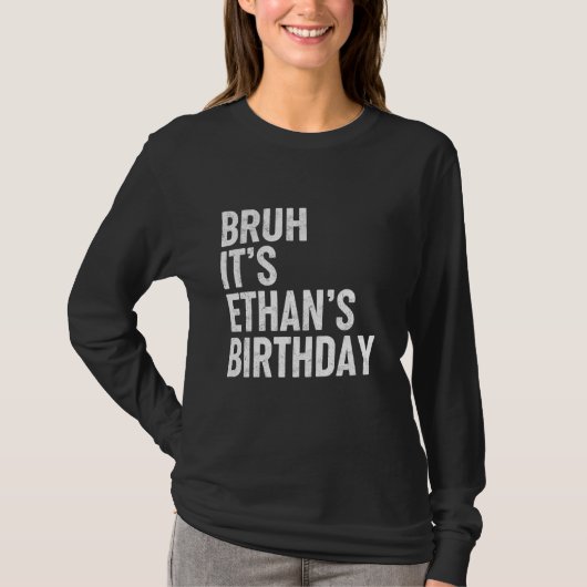 ETHAN誕生日ギフト名パーソナライズされたおもしろいBday Tシャツ (正面)