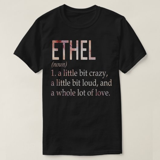 Ethelガール名の定義 Tシャツ (デザイン正面)