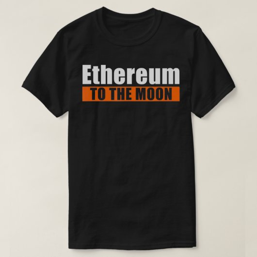 Ethereum Crypto Blockchain To The Moon Cryptocurre Tシャツ (デザイン正面)