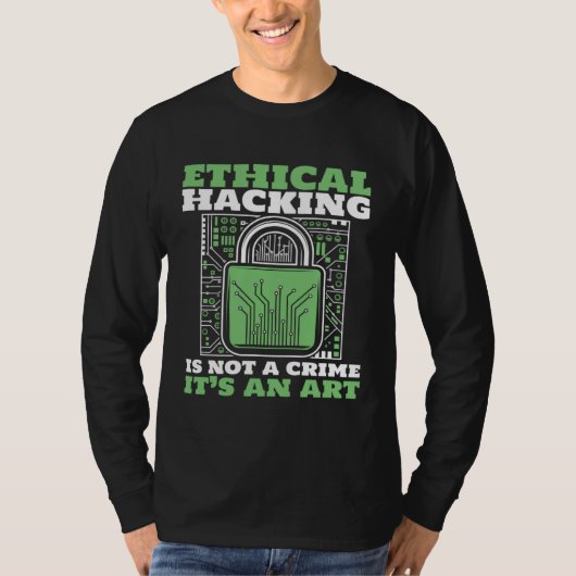 Ethical Hacking Not A Crime Ethical Hacking White  Tシャツ (正面)