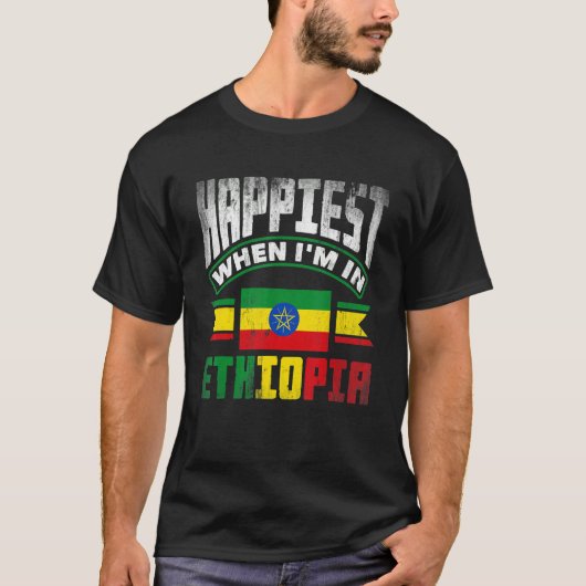 Ethiopia Ethiopian Happiest When Im In Ethiopia 1 Tシャツ (正面)