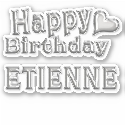 Etienne Happy Birthday silver Aufkleber Sticker シール (正面)