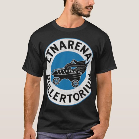 Etnarena Rollertorium - エトナ、ペンシルベニア州 Tシャツ (正面)