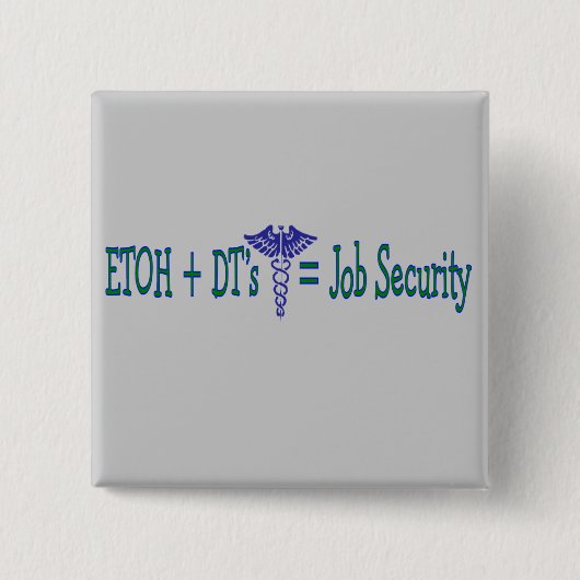 ETOHの雇用保証--おもしろいなナースのギフト 缶バッジ (正面)