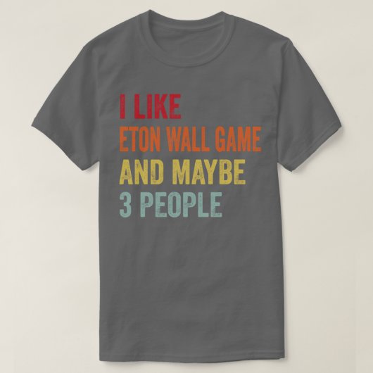 Eton Wall Gameが好き3名様 Tシャツ (デザイン正面)