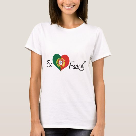 Eu Amo Fado Tシャツ (正面)