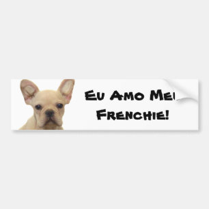 EU Amo Meu Frenchieのバンパーステッカー バンパーステッカー