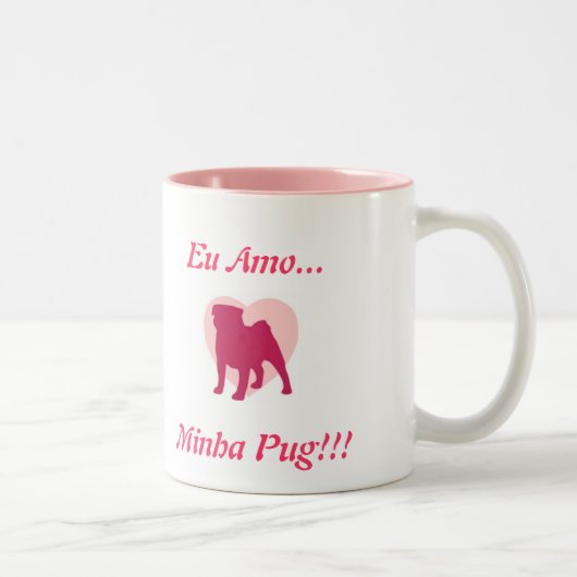 Eu amo Minha Pug! ツートーンマグカップ (右)