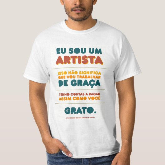 Eu sou um ARTISTA Tシャツ (正面)