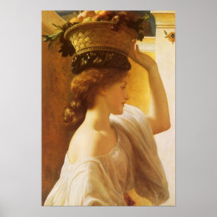 Eucharis - Girl With a Basket of Fruit by Leighton ポスター